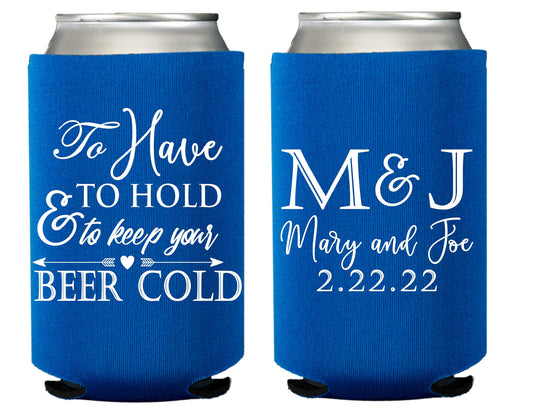 Wedding Drink Huggers – 'To Have & To Hold' Cozies for Beer or Favors