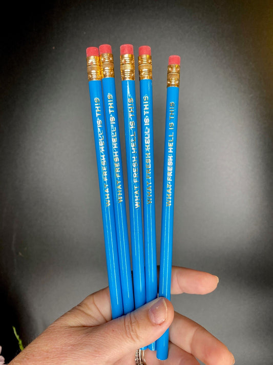 Engraved Pencil – 'What Fresh Hell Is This' | Funny Office or Teacher Gift
